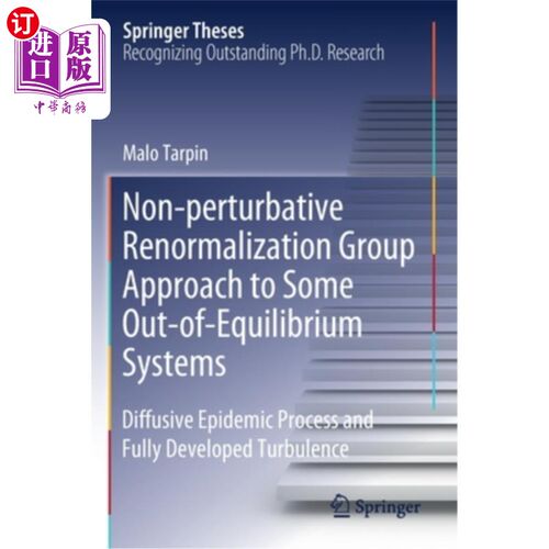 海外直订Non-Perturbative Renormalization Group Approach to Some Out-Of-Equilibrium Syste 非微扰重整化群法求解某些非平衡