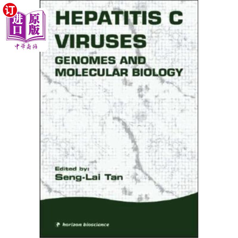 海外直订Hepatitis C Viruses: Genomes and Molecular Biology 丙型肝炎病毒：基因组和分子生物学