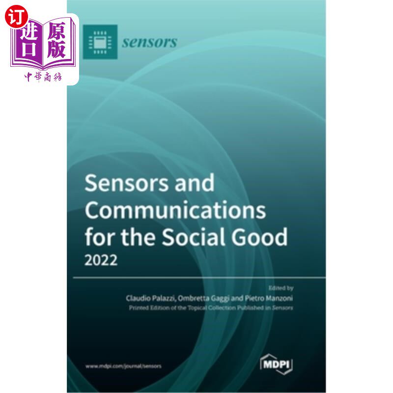 海外直订Sensors and Communications for the Social Good 2022 传感器和通信为社会公益2022
