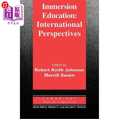海外直订Immersion Education: International Perspectives 沉浸式教育：国际视野