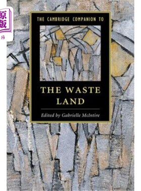 海外直订The Cambridge Companion to the Waste Land 《荒原的剑桥同伴