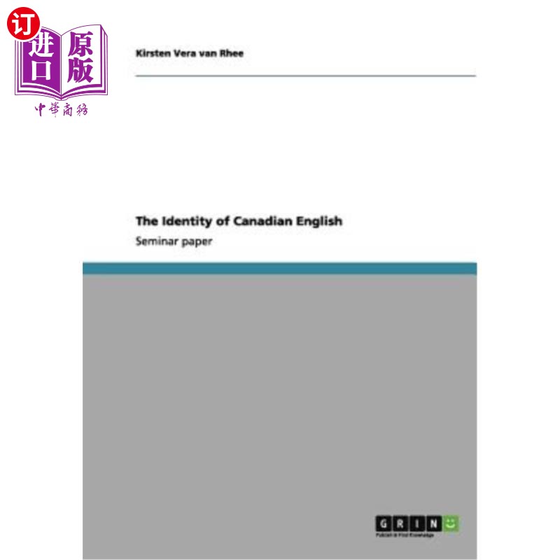 海外直订The Identity of Canadian English 加拿大英语的身份