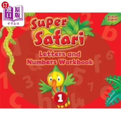 海外直订Super Safari Level 1 Letters and Numbers Workbook 超级Safari 1级字母和数字工作簿
