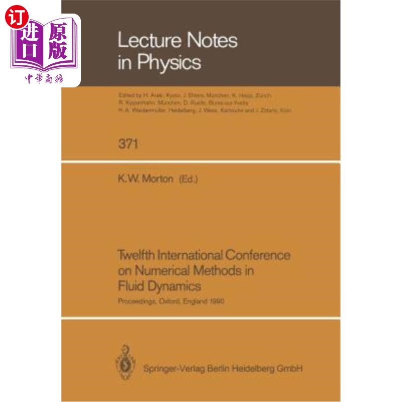 海外直订Twelfth International Conference on Numerical Methods in Fluid Dynamics: Proceed 第十二流体动力学数值方法国