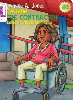 海外直订Dwayne the Contractor Builds a Wheelchair Ramp 承包商德韦恩建造了一个轮椅坡道