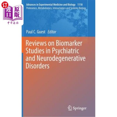 海外直订Reviews on Biomarker Studies in Psychiatric and Neurodegenerative Disorders 精神病学和神经退行性疾病的生物