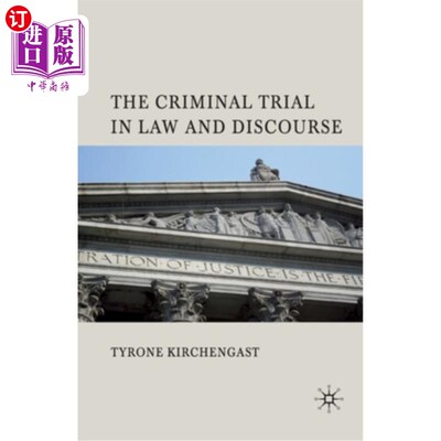 海外直订The Criminal Trial in Law and Discourse 法律与话语中的刑事审判