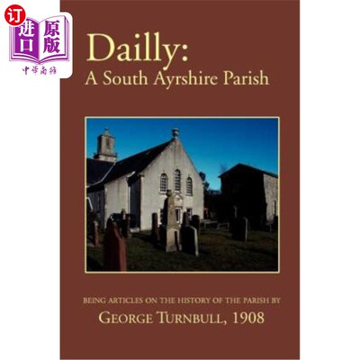 海外直订Dailly: A South Ayrshire parish Daily：南艾尔郡教区