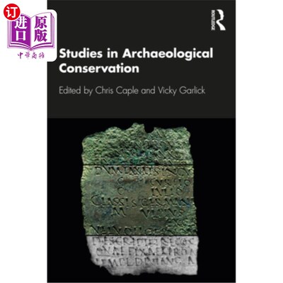 海外直订Studies in Archaeological Conservation 考古保护研究