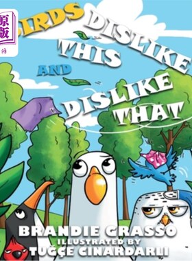 海外直订Birds Dislike This and Dislike That 鸟类不喜欢这个也不喜欢那个