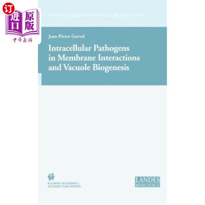 海外直订Intracellular Pathogens in Membrane Interactions and Vacuole Biogenesis 膜相互作用和液泡生物发生中的细胞内