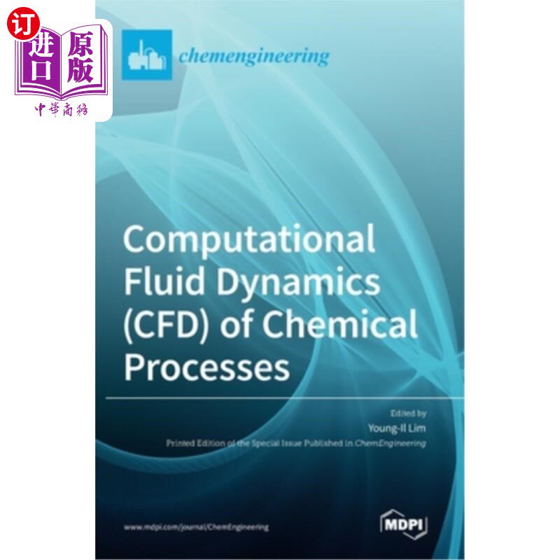 海外直订Computational Fluid Dynamics (CFD) of Chemical Processes 化学过程的计算流体动力学(CFD)
