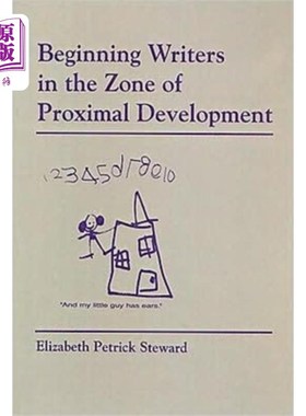 海外直订Beginning Writers in the Zone of Proximal Develo... 最近发展区的初级作家