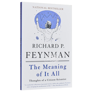费曼讲演录 英文原版 The Meaning of It All Thoughts of a Citizen Scientist Richard Feynman 费曼物理学家