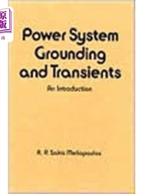 海外直订Power System Grounding and Transients 电力系统接地和瞬变