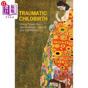 海外直订医药图书Traumatic 创伤性分娩 Childbirth