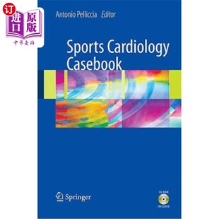 海外直订海外直订医药图书Sports Cardiology Casebook  运动心脏病学案例手册