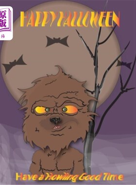 海外直订Happy Halloween: Have a Howling good time 万圣节快乐：尽情狂欢