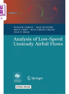 海外直订Analysis of Low-Speed Unsteady Airfoil Flows [With CDROM] 低速非定常翼型流动分析