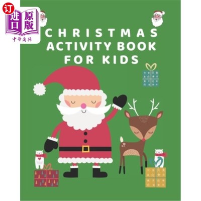 海外直订Christmas Activity Book for Kids: Christmas Coloring book: A Fun kids Activity G 圣诞儿童活动书:圣诞着色书: