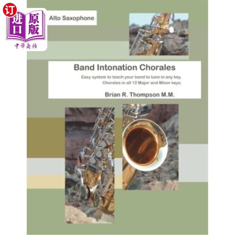 海外直订Alto Sax, Band Intonation Chorales 中音萨克斯，乐队语调合唱团