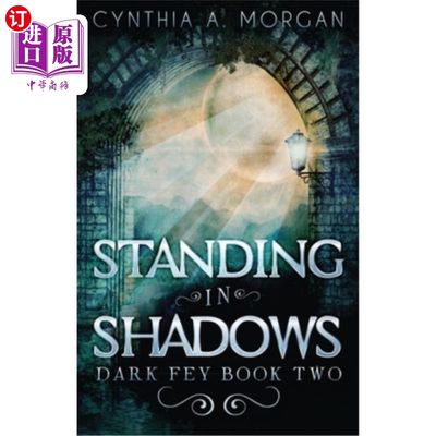 海外直订Standing in Shadows 站在阴影