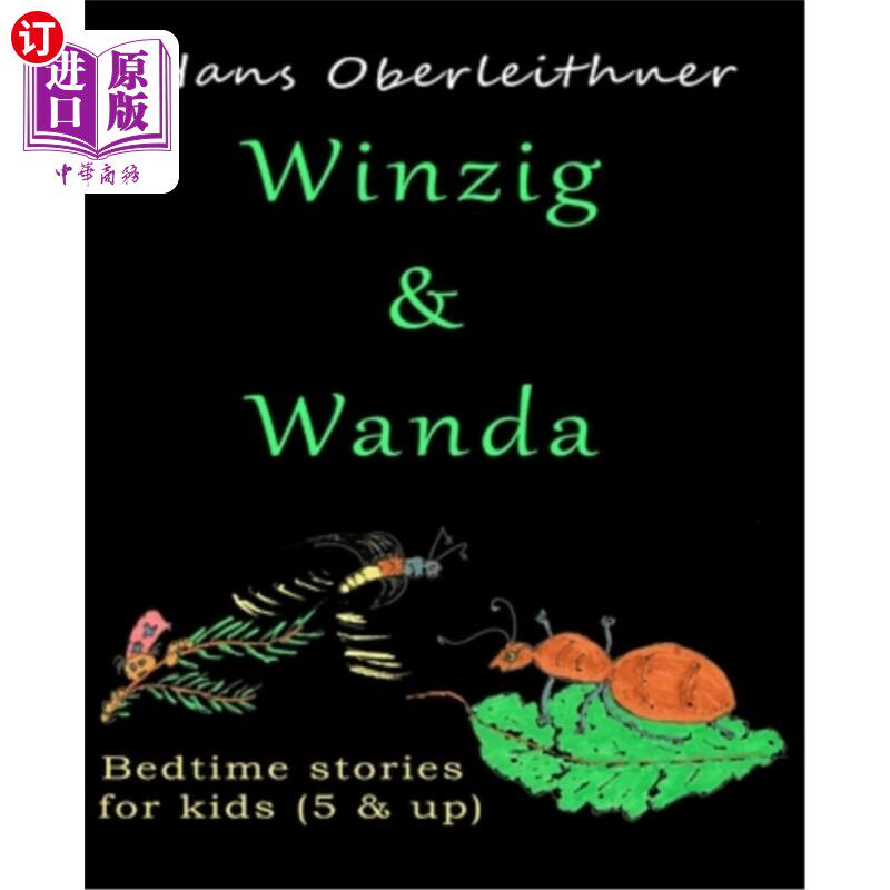 海外直订Winzig & Wanda: Bedtime stories for kids (5 & up) Winzig & Wanda:儿童睡前故事(5岁以上)