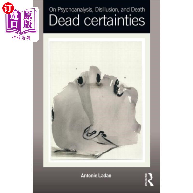 海外直订On Psychoanalysis, Disillusion, and Death 论精神分析、幻灭与死亡