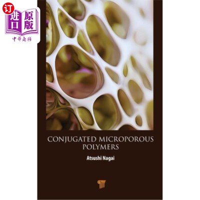 海外直订Conjugated Microporous Polymers 共轭微孔聚合物