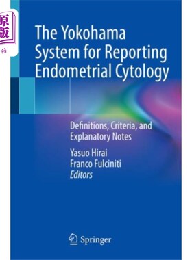 海外直订医药图书Yokohama System for Reporting Endometrial Cytolo... 横滨子宫内膜细胞学报告系统