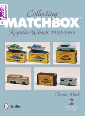 海外直订Collecting Matchbox: Regular Wheels 1953-1969 收集火柴盒：常规车轮1953-1969