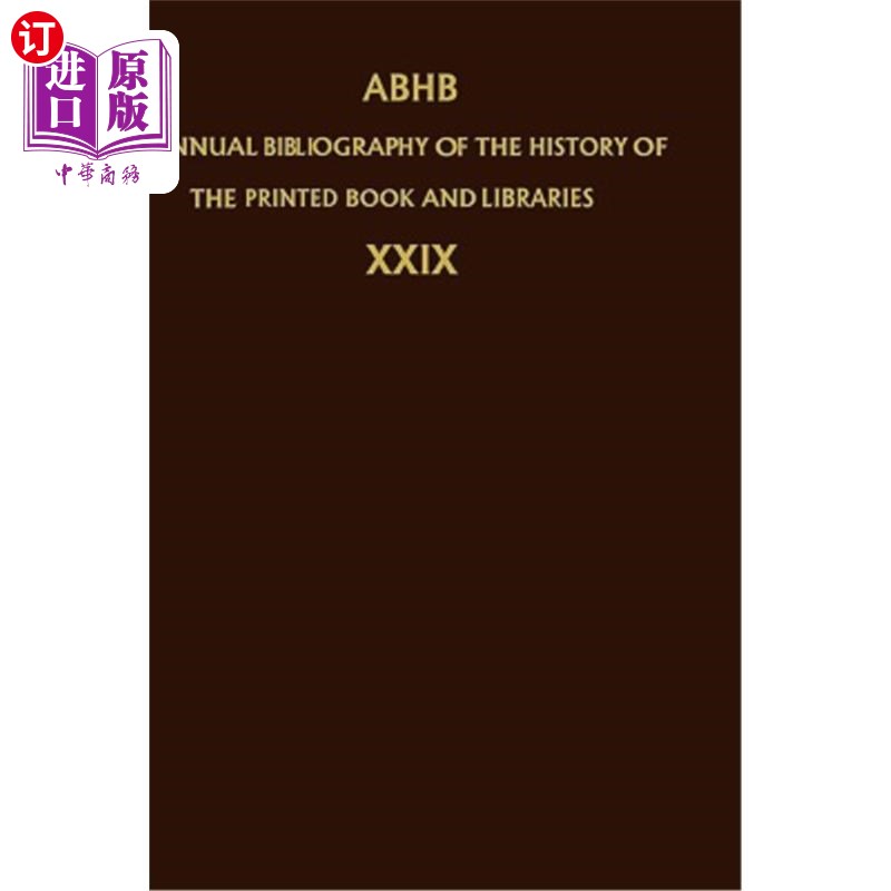 海外直订Annual Bibliography of the History of the Printed Book and Libraries: Volume 27: 印刷书籍和图书馆历史年度书