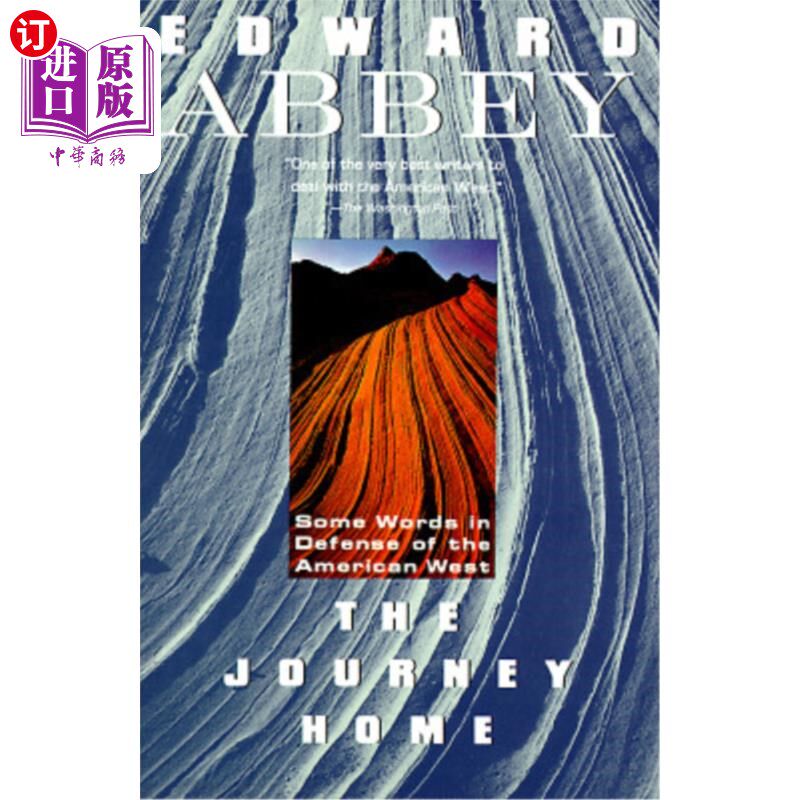 海外直订The Journey Home: Some Words in the Defense of the American West 《归途：保卫美国西部》的几句话