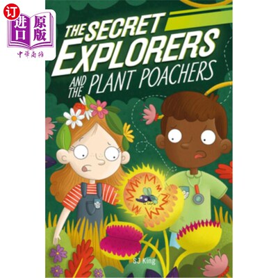 海外直订The Secret Explorers and the Plant Poachers 秘密探险者和植物偷猎者