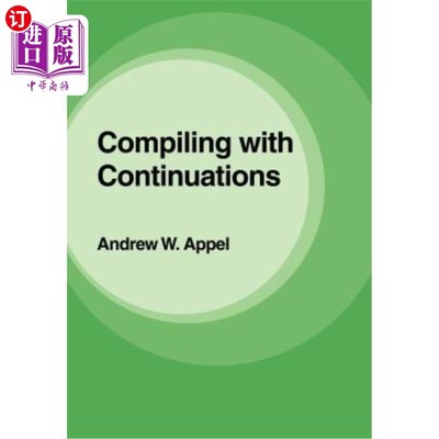 海外直订Compiling with Continuations 继续编译