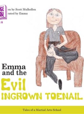 海外直订Emma vs The EVIL Ingrown Toenail 艾玛与脚趾甲