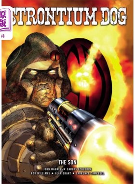 海外直订Strontium Dog: The Son 锶狗:儿子