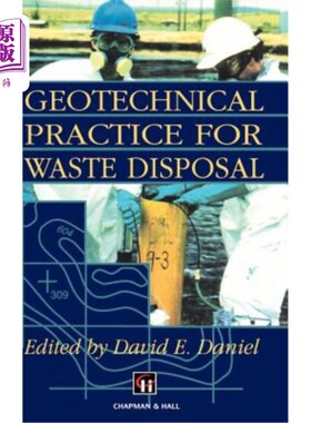 海外直订Geotechnical Practice for Waste Disposal 废物处置的岩土工程实践