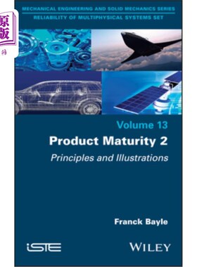 海外直订Product Maturity, Volume 2: Principles and Illustrations 产品成熟度，卷2:原理和插图