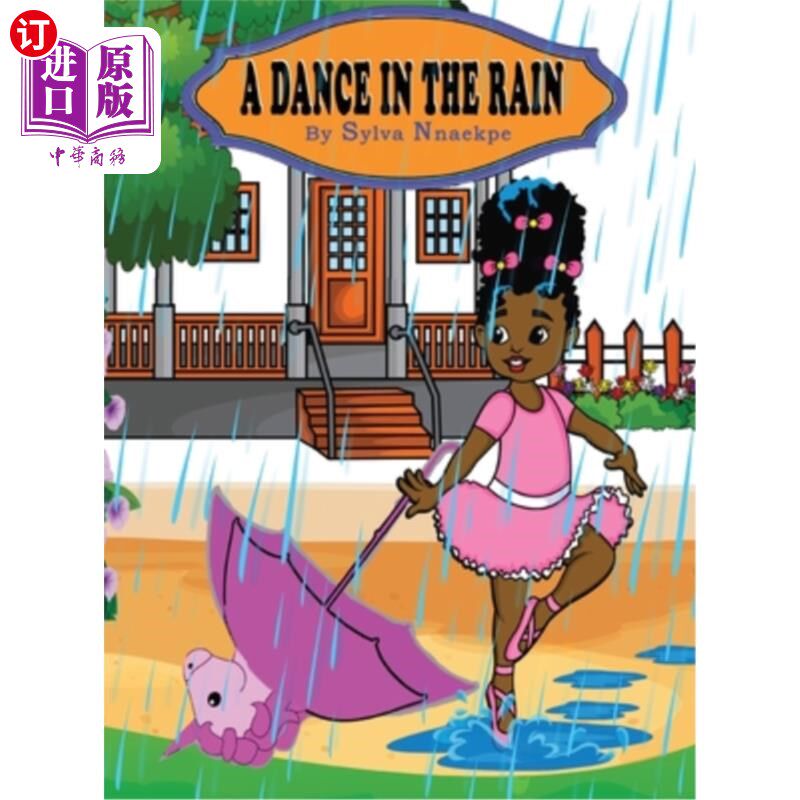 海外直订A Dance In The Rain 雨中之舞