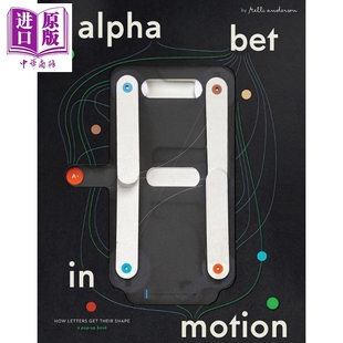 Alphabet in Motion: How Letters Get Their Shape 进口艺术 字母的动态演变:字母形状的形成过程【中商原版】