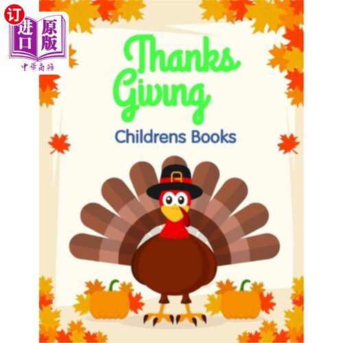 海外直订Thanksgiving Childrens Books: Coloring Pages for Children ages 2-5 from funny an 感恩节儿童读物：为2-5岁的