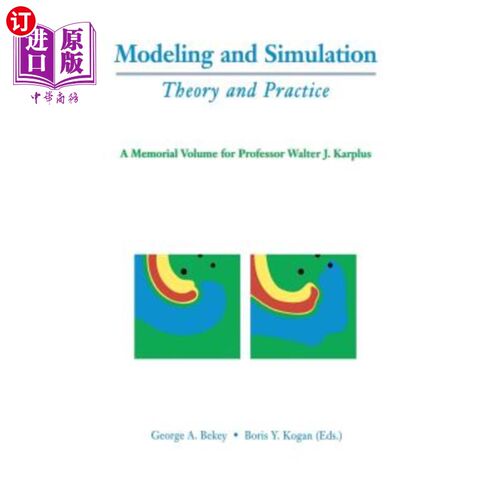 海外直订Modeling and Simulation: Theory and Practice: A Memorial Volume for Professor Wa 建模与仿真：理论与实践：沃