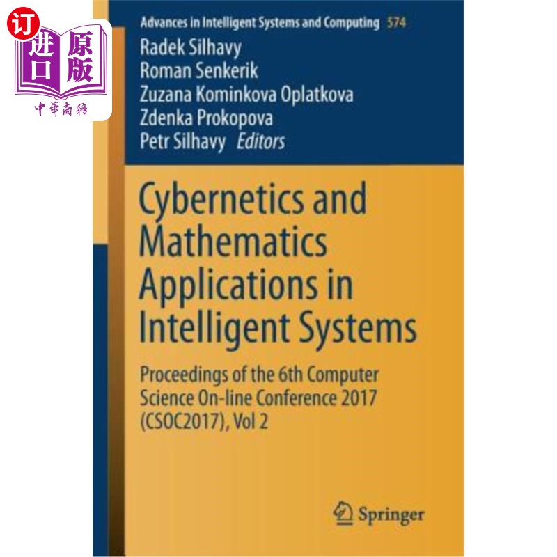 海外直订Cybernetics and Mathematics Applications in Intelligent Systems: Proceedings of  控制论和数学在智能系统中的