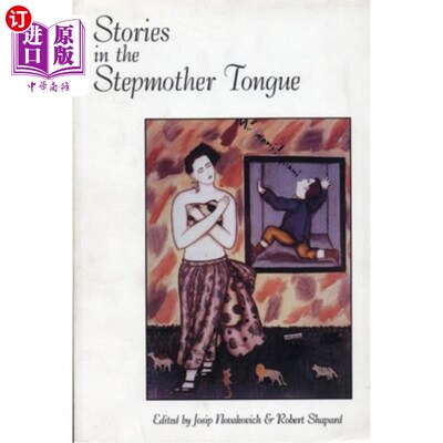 海外直订Stories in the Stepmother Tongue 后母语的故事