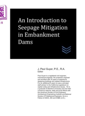 海外直订An Introduction to Seepage Mitigation in Embankment Dams 堤坝防渗导论