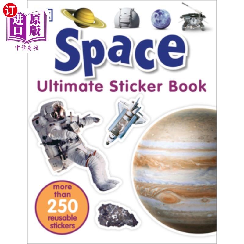 海外直订Ultimate Sticker Book: Space: More Than 250 Reusable Stickers 贴纸书:空间:超过250个可重复使用的贴纸