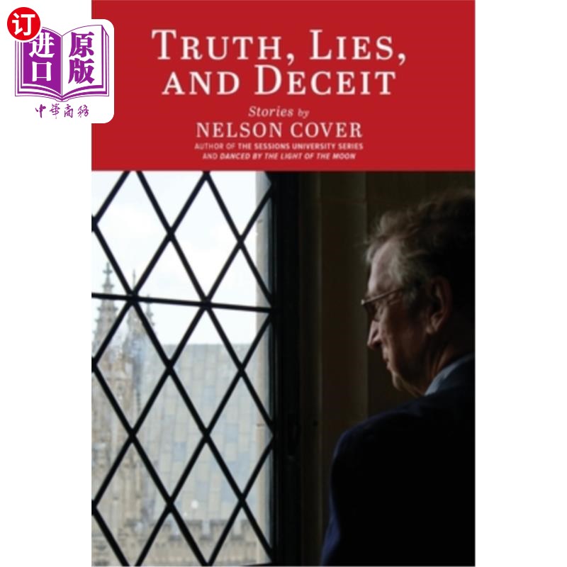 海外直订Truth, Lies, and Deceit: Stories 真相、谎言和欺骗:故事