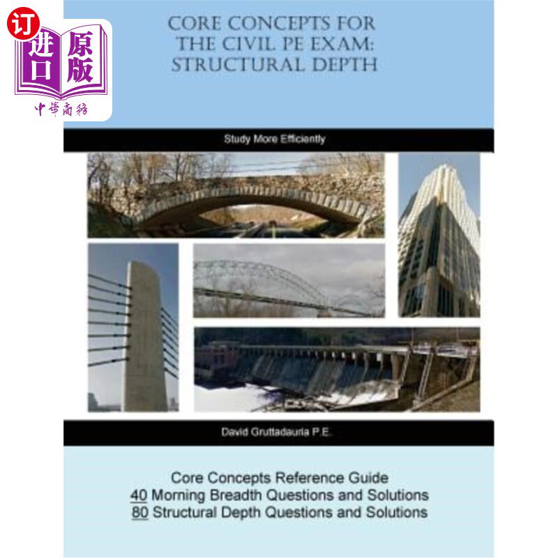 海外直订Core Concepts for the Civil PE Exam: Structural Depth 土木体育考试的核心概念:结构深度