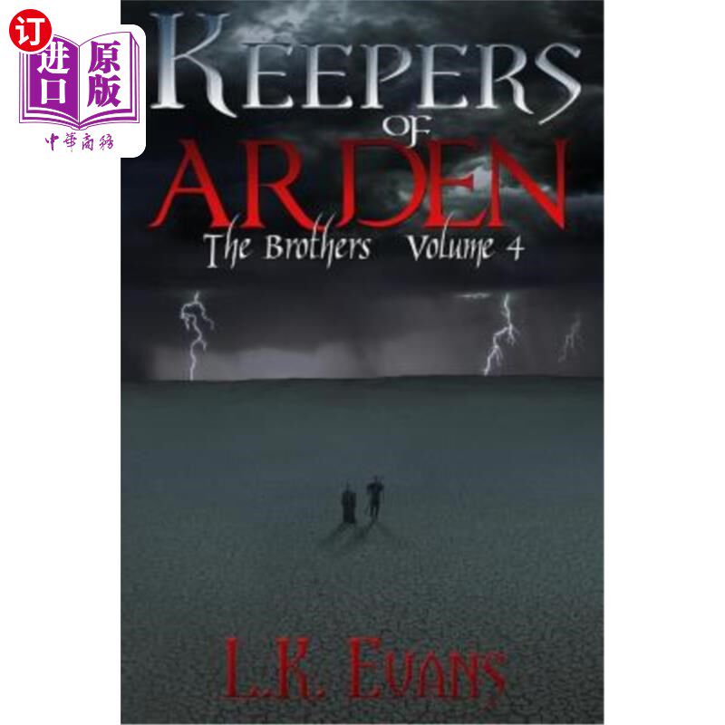 海外直订Keepers of Arden: The Brothers Volume 4 《雅顿守护者:兄弟们》第四卷
